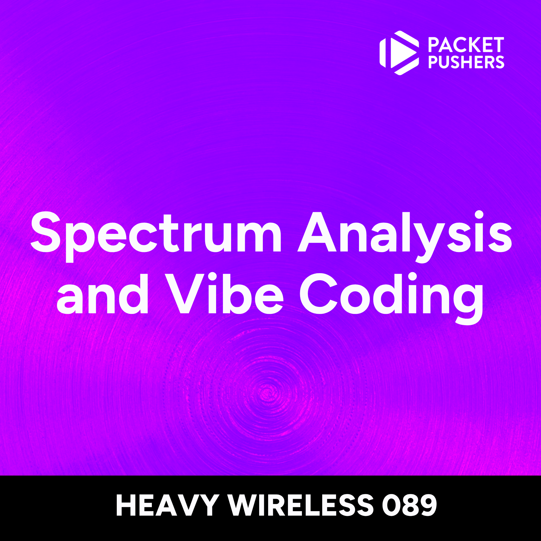 HW089: Spectrum Analysis and Vibe Coding